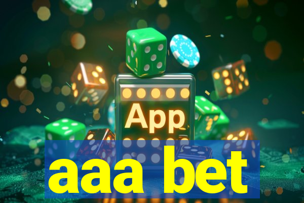 aaa bet